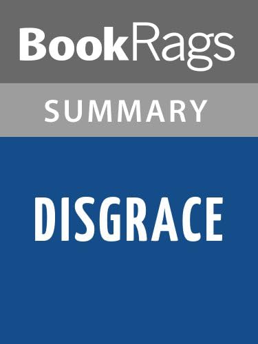 Summary & Study Guide Disgrace by J.M. Coetzee Kindle Edition