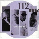 112 Album: «Come See Me» (Front side)