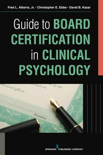 Download Guide to Board Certification in Clinical Psychology