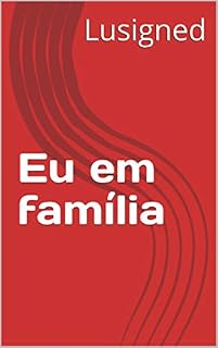 Livro Eu em família