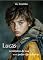Livro Lucas: o menino de rua e o poder das palavras