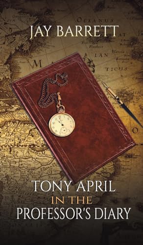 Tony April in The Professor's Diary
