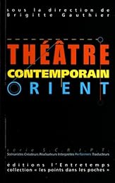 Théâtre contemporain Orient Occident