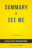 Summary of See Me: by Nicholas Sparks | Includes Analysis