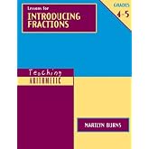 Teaching Arithmetic: Lessons for Introducing Fractions, Grades 4-5 (Teaching Arithmetic Series)