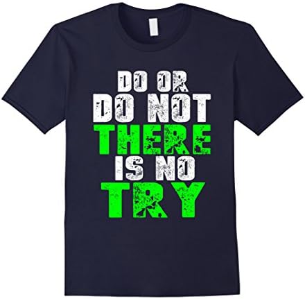 Men's Funny Movie T shirt - Do Or Do Not There is No Try  2XL Navy