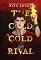 Livro THE COLD COLD RIVAL