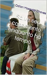 Livro Salve seu casamento enquanto há tempo