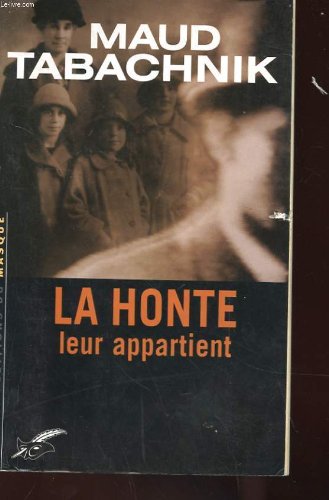 La  honte leur appartient