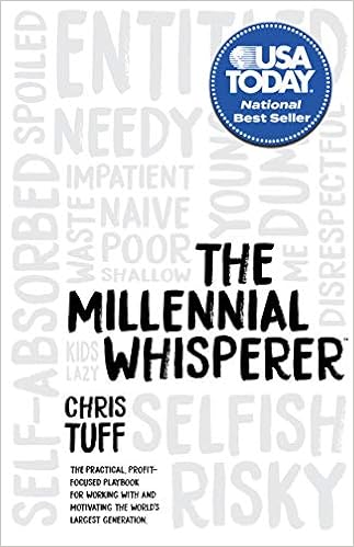 The Millennial Whisperer by Chris Tuff 