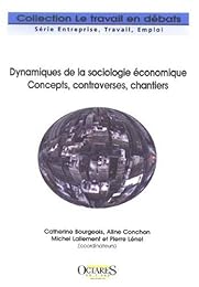 Dynamiques de la sociologie économique