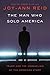 The Man Who Sold America: Trump and the Unraveling of the American Story - Book by Joy-Ann Reid