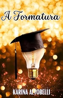 Livro A FORMATURA
