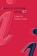 Issues in teaching using ICT
