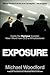 Exposure: Inside the Olympus Scandal: How I Went from CEO to Whistleblower (2012) - Book by Michael Woodford