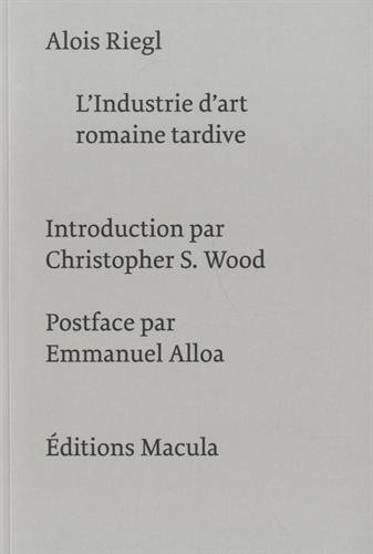 L' industrie d'art romaine tardive