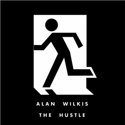 alan wilkis the hustle