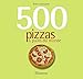 500 pizzas & pains du monde by