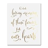 In Loving Memory Gold Foil Small Sign Art Print Wedding Reception Signage Family Member Memorial Remembrance Poster Decor 5 inches x 7 inches E1