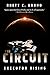 The Circuit: Executor Rising