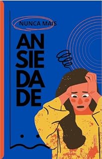 Livro Método A.R.M.A : A Nova Chave Para Vencer a Ansiedade Sem Medicamentos