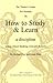 The Thinker's Guide For Students On How to Study & Learn a discipline