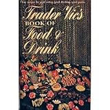 Trader Vic's Book of Food & Drink (First Edition)