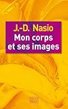 Mon corps et ses images by