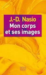 Mon corps et ses images