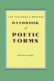 The Teachers & Writers Handbook of Poetic Forms by Ron Padgett
