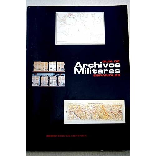 Guía de archivos militares españoles
