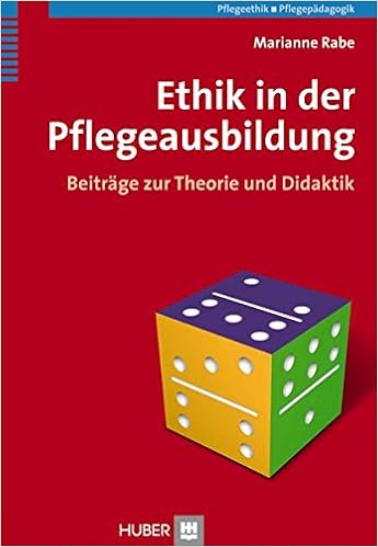 Ethik In Der Pflegeausbildung Beitrage Zur Theorie Und Didaktik Amazon De Marianne Rabe Bucher