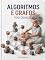 Livro Algoritmos e Grafos para Crianças: 20 conceitos de algoritmos e grafos que até uma criança consegue entender