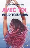Avec toi, pour toujours (French Edition) by 