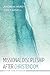 Missional Discipleship After Christendom by Andrew Hardy, Dan Yarnell