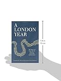 Front cover for the book A London Year: 365 Days of City Life in Diaries, Journals and Letters by Travis Elborough