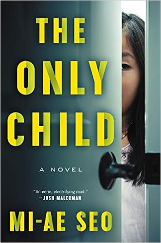 Amazon Com The Only Child A Novel 9780062905048 Seo Mi Ae Books