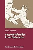 Image de Patchworkfamilien in Der Spatantike (Hypomnemata) (German Edition)