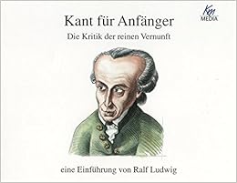 Kant Fur Anfanger Die Kritik Der Reinen Vernunft 4 Cds In Einer Box Amazon De Ralf Ludwig Bucher