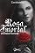 Livro Rosa Imortal - Um Novo Florescer
