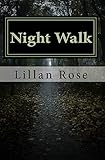 Night Walk by 