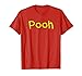 Pooh-Nickname First Name Gift Christmas Costume T-Shirt T-Shirt