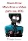 Livro Como Criar Monstros e Vilões para seu RPG (Crie seu RPG Livro 3)