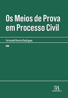 Livro Os meios de prova em processo civil