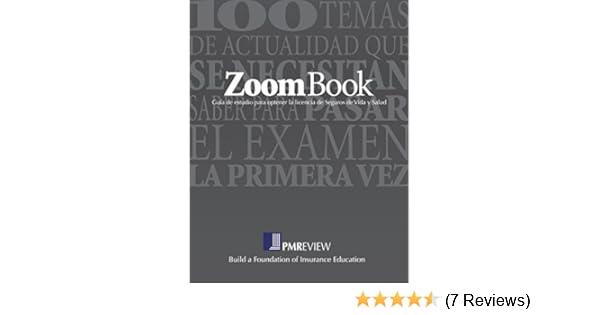 Zoombook En Espanol Guia De Estudio Para Optener La Licencia De Seguros De Vida Y Salud Spanish Edition - 
