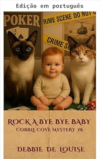 Livro Nana neném, adeus bebê (Mistérios de Cobble Cove Livro 6)