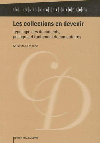 Les  collections en devenir