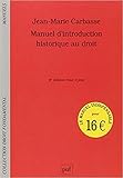 MANUEL D'INTRODUCTION HISTORIQUE AU DROIT (6ED) (DROIT FONDAMENTAL) by