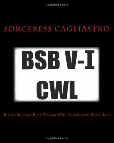 Blood Sorcery Bible Volume One, Companion Work Log