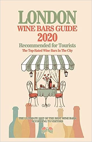 London Wine Bars Guide 2020 Top Rated Wine Bars In The City Of